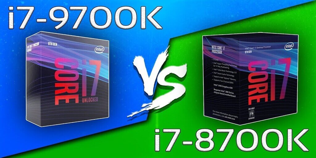 i7-9700K vs Intel Core i7-8700K