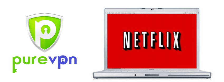 PureVPN Netflix