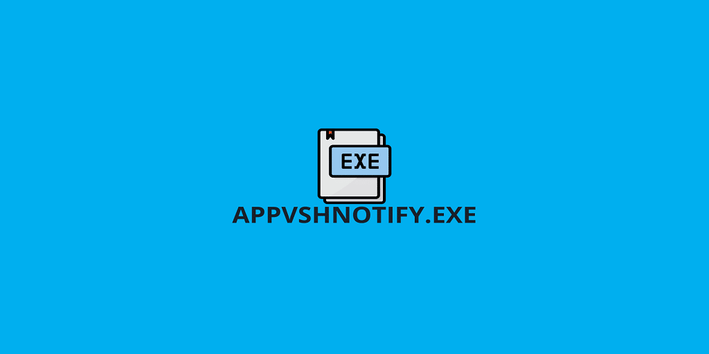 AppVShNotify