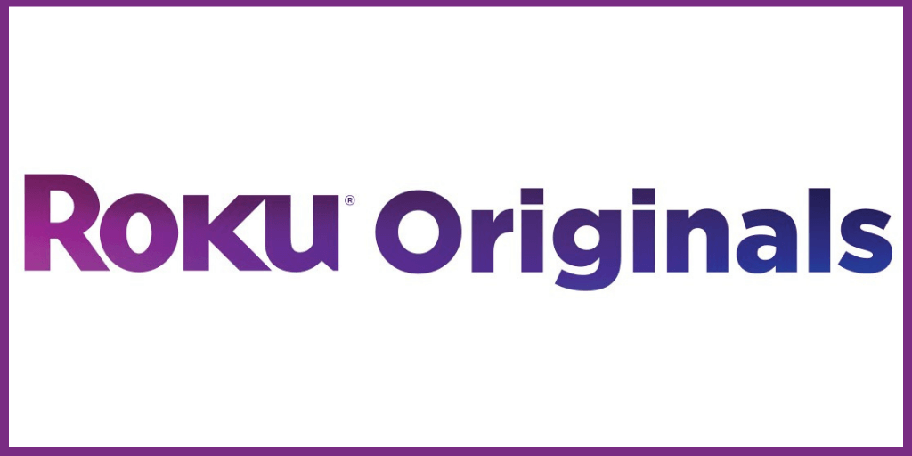 Most Viewed Roku Originals