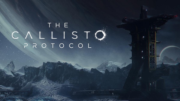 The Callisto Protocol