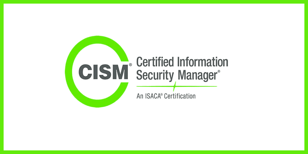 What Is CISM® Certification