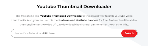 YouTube Thumbnail Downloader to help the YouTube growth of your videos.