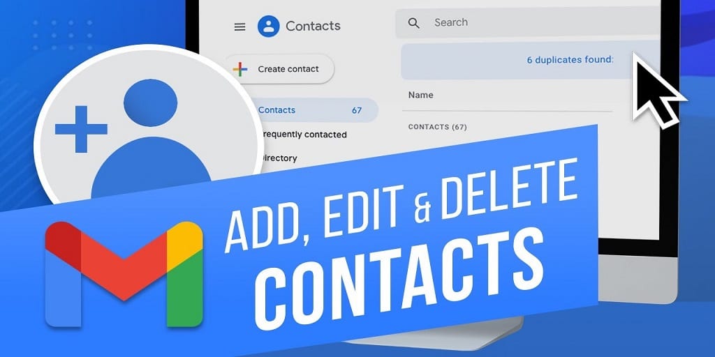 How To Edit Or Delete Contacts In Gmail?