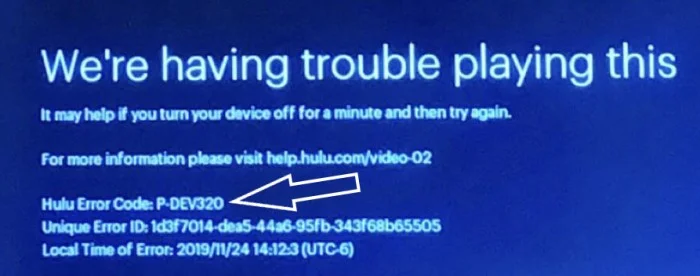 Troubleshooting Steps for Hulu Error Code P-DEV320